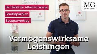 Vermögenswirksame Leistungen und Arbeitnehmersparzulage  Verstehen und richtig anlegen [upl. by Groves]