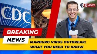 Marburg Virus Outbreak What You Need to Know [upl. by Samanthia]