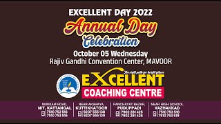 EXCELLENT DAY 2022 Annual Day Celebration  EXCELLENT COACHING CENTRE [upl. by Gersham]