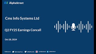 Cms Info Systems Ltd Q2 FY202425 Earnings Conference Call [upl. by Poree238]