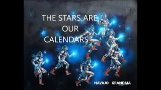 Navajo Grandma quotTHE STARS ARE OUR CALENDARS The Month of May  Tá̜á̜tsohquot [upl. by Aesoh438]