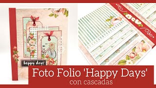 FOTOFOLIO HAPPY DAYS con CASCADAS  TUTORIAL  LLUNA NOVA SCRAP [upl. by Koval]