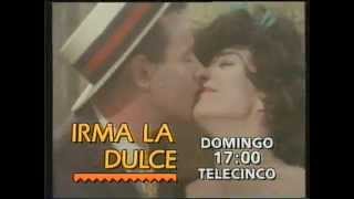 Promo Irma La Dulce  Television  Septiembre 1995 [upl. by Peyton]