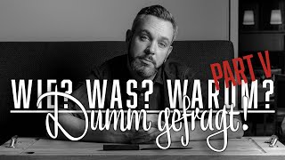 Dumm gefragt Episode V – Kochen im Tal [upl. by Aneral]