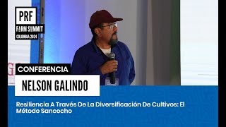 Resiliencia a través de la diversificación de cultivos el método sancocho  Nelson Galindo Collazos [upl. by Yesor]