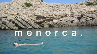 menorca and friends  summer travel vlog [upl. by Fowler]