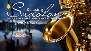 Saxofon Romantico Sensual Instrumental 🎷 Las Mejores Canciones Romanticas en Saxofon [upl. by Nonnelg171]