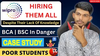 Why Wipro is Hiring Students Without Knowledge 🥲  Case Study [upl. by Pail]