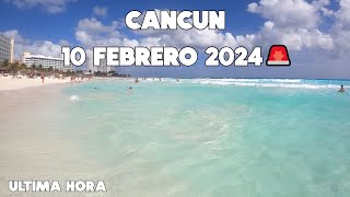 CANCUN HOY🚨ULTIMA HORA  10 FEBRERO  PLAYA FORUM ZONA HOTELERA [upl. by Aleahs]