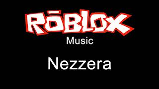 ROBLOX  Nezzera [upl. by Arakat]