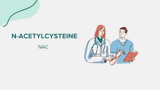 Nacetylcysteine NAC  Drug Rx Information [upl. by Enialem]