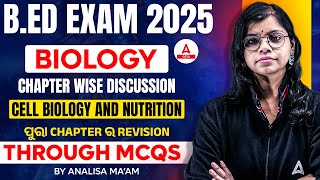 Bed Entrance Exam Preparation 2025  Biology  Cell biology amp Nutrition  MCQs Discussion [upl. by Nesral]