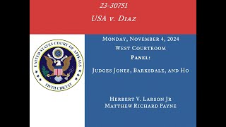 2330751 USA v Diaz Monday November 4 2024 [upl. by Shanley]