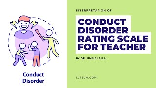 Conduct disorder rating scale teacher version [upl. by Itraa425]