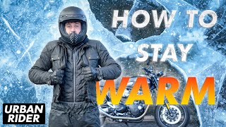 How To Stay Warm On A Motorcycle [upl. by Keppel]