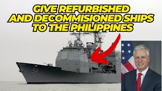 Give refurbished and decommissioned ships to the Philippines [upl. by Buke]