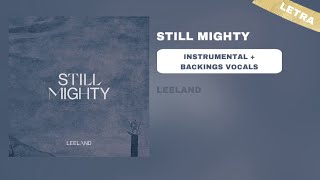 Leeland  Still Mighty Instrumental  Backing’s Vocals Official [upl. by Ibrik971]