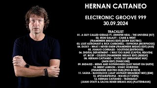 HERNAN CATTANEO Argentina  Electronic Groove 999 30092024 [upl. by Ajdan]