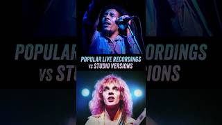 2 Popular Live Songs vs Studio Versions  Peter Frampton Bob Marley [upl. by Auqined3]