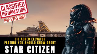 Star Citizen  CIG Added Bunker Elevator Feature You should Know About [upl. by Ynavoeg]