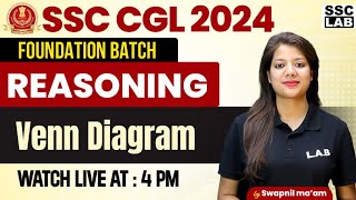 SSC CGL 2024  Venn Diagram Reasoning  Venn Diagram Tricks  SSC CGL Reasoning  By Swapnil Mam [upl. by Assert589]