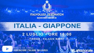 🔴TESTMATCH ITALIA UNDER 22 MASCHILE  ITALIA vs GIAPPONE  FIRENZE PALAZZO WANNY  2 LUGLIO 0RE 18 [upl. by Aleit95]