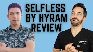 THE TRUTH ABOUT SELFLESS BY HYRAM [upl. by Suinotna]