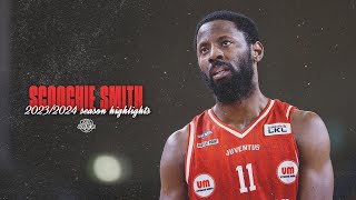 SCOOCHIE SMITH · 20232024 SEASON HIGHLIGHTS [upl. by Valeria763]