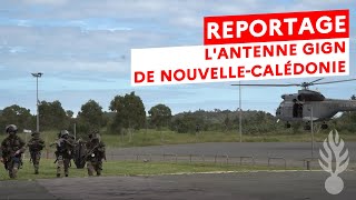 Reportage  lantenne GIGN de NouvelleCalédonie [upl. by Laszlo795]