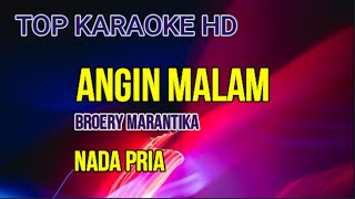 Angin MalamBroery MNada PriaTop karaoke HD Avimusik [upl. by Bianka]