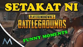 Setakat Ni Clear Malaysian Funny Moments Player Unknowns Battlegrounds [upl. by Oruasi]