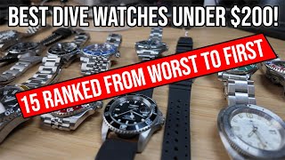 Best Dive Watch under 200 15 Ranked Worst to First [upl. by Drarehs272]