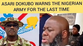 Non  state Actor ASARI dokubo warns the Nigerian Military [upl. by Okim116]