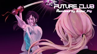 Future Club  Perturbator Remixed by SuperPig [upl. by Noslen492]