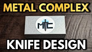 The Metal Complex Knife Design  Official Excalibur Reveal [upl. by Ainessej]