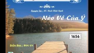 Nẻo Về Của Ý  HT Thích Nhất Hạnh [upl. by Colton]