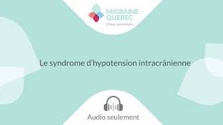 Le syndrome d’hypotension intracrânienne [upl. by Efal972]