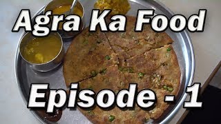 EP 3 Places to eat in Agra India  Day 1 to Day 3 Part 1  Agra street food India [upl. by Salema]