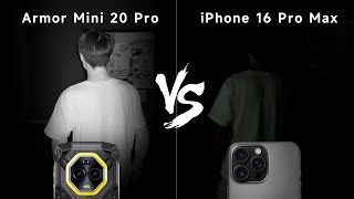 Ulefone Armor Mini 20 Pro vs iPhone 16 Pro Max Night Vision Camera Test [upl. by Haley]