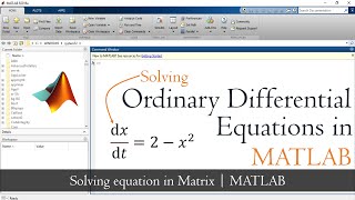 Solving Second Order ODE using ode45  Van Der Pol Equation  Numerical Methods in Matlab [upl. by Celesta488]