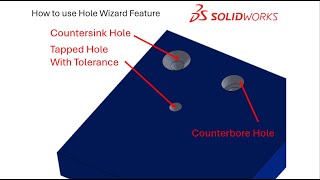 Solidworks Basic Hole Tutorial [upl. by Torosian]