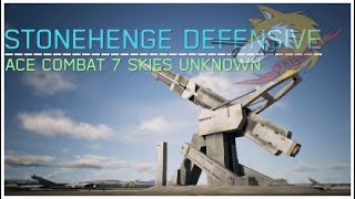 Stonehenge Defensive  Ace Combat 7 Skies Unknown [upl. by Rheingold]