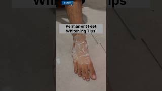 Permanent feet whitening shorts youtube skincare deadskin tanning beauty [upl. by Ruenhcs]