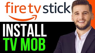 HOW TO INSTALL TV MOB ON FIRESTICK 2024FULL GUIDE [upl. by Godbeare]