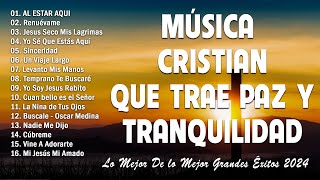 Mix Jesús 🙏 Cantos de esperanza y fe cristiana de Jesús Adrián RomeroMarcela Gándara Lilly Goodman [upl. by Lorak]