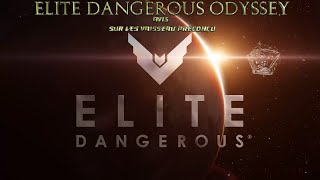 Elite dangerous odyssey avis sur les vaisseau préconçu [upl. by Penland]