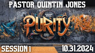 Session 1 Pastor Quintin Jones – UNDIGNIFIED 2024 Purity Conference [upl. by Isawk]