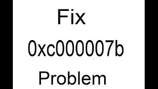 How to fix 0xc000007b error 100 Working  Fast [upl. by Atnicaj]