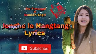 Jonghe le nangtang tame lyricsKaaron 2 [upl. by Durkee971]