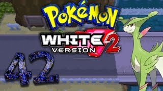 Lets Play Pokemon White 2 Part 42 Next up Viridium [upl. by Pol]